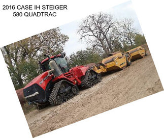 2016 CASE IH STEIGER 580 QUADTRAC