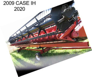 2009 CASE IH 2020