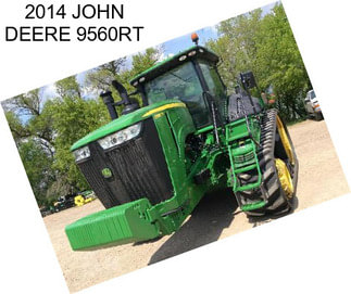 2014 JOHN DEERE 9560RT