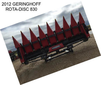 2012 GERINGHOFF ROTA-DISC 830