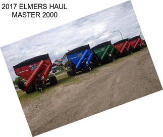 2017 ELMERS HAUL MASTER 2000