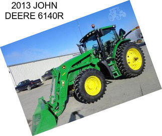 2013 JOHN DEERE 6140R