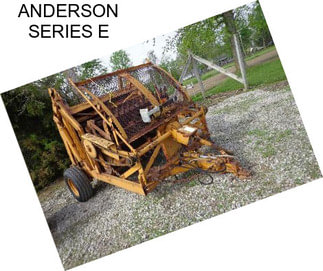 ANDERSON SERIES E