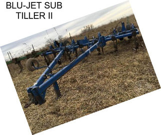 BLU-JET SUB TILLER II