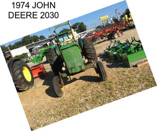 1974 JOHN DEERE 2030