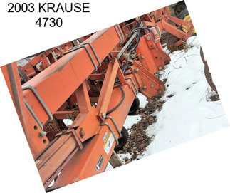 2003 KRAUSE 4730