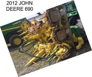 2012 JOHN DEERE 690