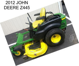 2012 JOHN DEERE Z445