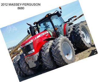 2012 MASSEY-FERGUSON 8680