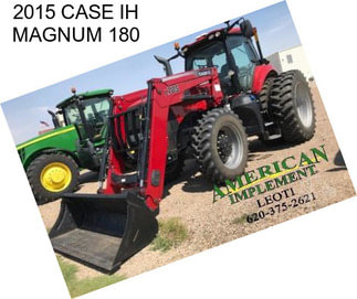 2015 CASE IH MAGNUM 180