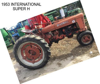 1953 INTERNATIONAL SUPER H