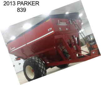 2013 PARKER 839