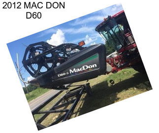 2012 MAC DON D60