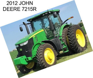 2012 JOHN DEERE 7215R