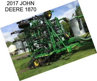 2017 JOHN DEERE 1870