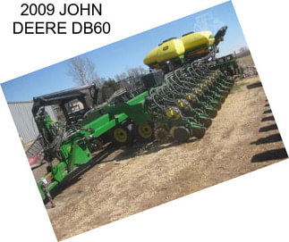 2009 JOHN DEERE DB60