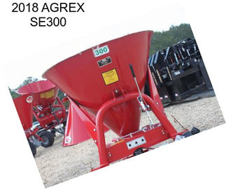 2018 AGREX SE300