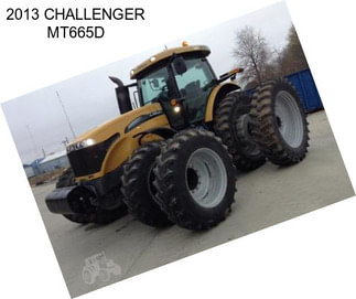 2013 CHALLENGER MT665D