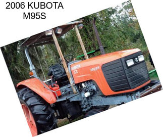 2006 KUBOTA M95S