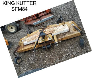 KING KUTTER SFM84