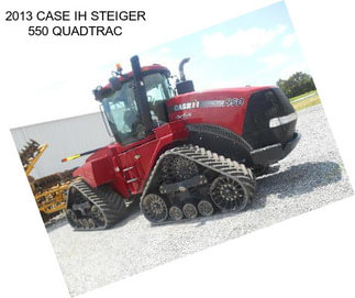 2013 CASE IH STEIGER 550 QUADTRAC