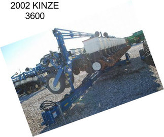 2002 KINZE 3600