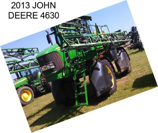 2013 JOHN DEERE 4630