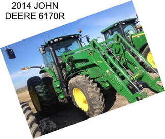 2014 JOHN DEERE 6170R