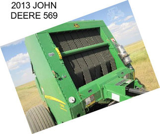 2013 JOHN DEERE 569