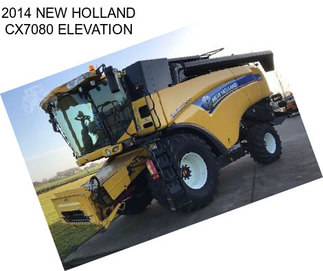 2014 NEW HOLLAND CX7080 ELEVATION
