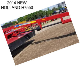 2014 NEW HOLLAND H7550