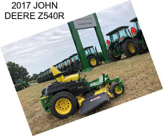 2017 JOHN DEERE Z540R