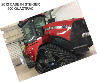 2012 CASE IH STEIGER 600 QUADTRAC