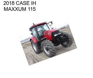 2018 CASE IH MAXXUM 115