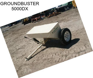 GROUNDBUSTER 5000DX