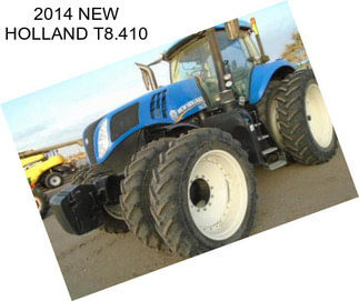 2014 NEW HOLLAND T8.410