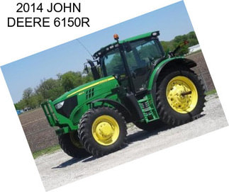 2014 JOHN DEERE 6150R