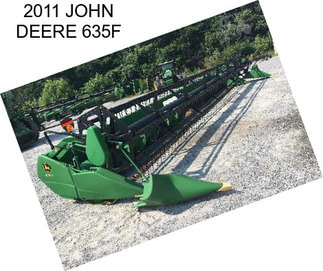 2011 JOHN DEERE 635F