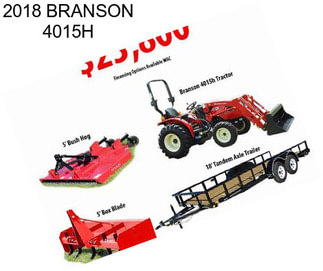 2018 BRANSON 4015H