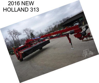 2016 NEW HOLLAND 313