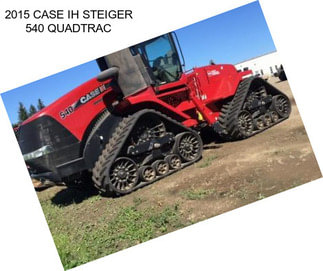 2015 CASE IH STEIGER 540 QUADTRAC