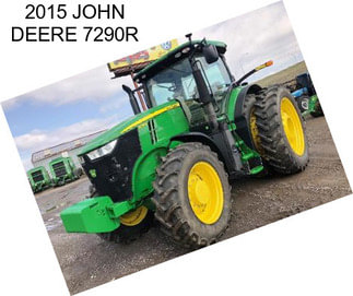 2015 JOHN DEERE 7290R