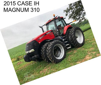 2015 CASE IH MAGNUM 310