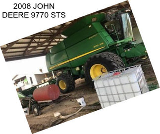 2008 JOHN DEERE 9770 STS