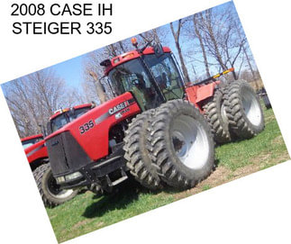 2008 CASE IH STEIGER 335