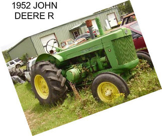 1952 JOHN DEERE R