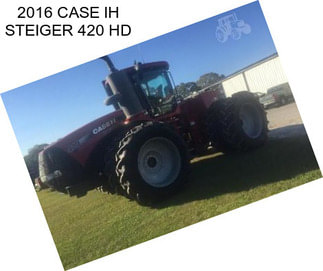 2016 CASE IH STEIGER 420 HD