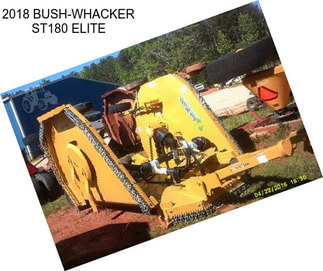 2018 BUSH-WHACKER ST180 ELITE