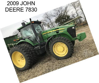 2009 JOHN DEERE 7830