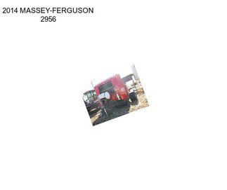 2014 MASSEY-FERGUSON 2956